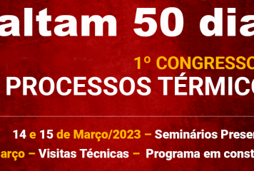 Faltam 50 dias para o 1º Congresso de Processos Térmicos.