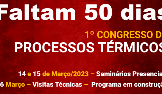 Faltam 50 dias para o 1º Congresso de Processos Térmicos.