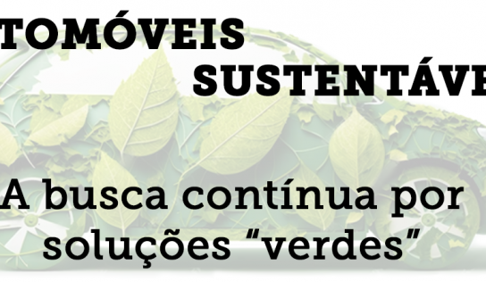 AUTOMÓVEIS SUSTENTÁVEIS: